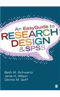 An EasyGuide to Research Design & SPSS