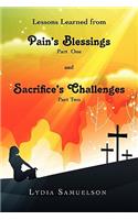 Lesson Learned from Pain's Blessings Part1 and Sacrifice's Challenges Part2: (English)
