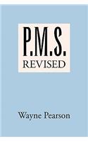 P.M.S. Revised: (English)