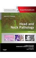 Head and Neck Pathology E-Book