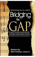Bridging The GAP