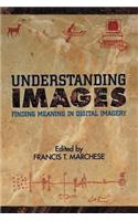 Understanding Images: Finding Meaning in Digital Imagery