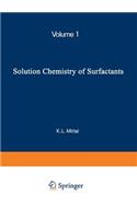 Solution Chemistry of Surfactants