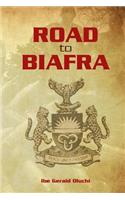 Road To Biafra