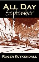 All Day September by Roger Kuykendall, Science Fiction, Fantasy