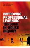 Improving Professional Learning through In-house Inquiry