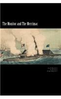 The Monitor and the Merrimac: Both Sides of the Story: Both Sides of the Story