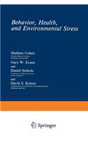 Behavior, Health, and Environmental Stress