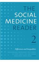 The Social Medicine Reader, Volume II, Third Edition