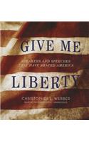 Give Me Liberty