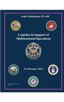 Joint Publication JP 4-08 Logistics in Support of Multinational Operations 21 February 2013