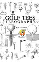 Golf Tees Teeography