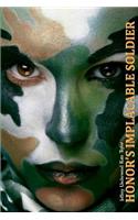Honor's Implacable Soldier