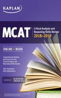 MCAT Critical Analysis and Reasoning Skills Review 2018-2019