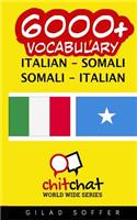 6000+ Italian - Somali Somali - Italian Vocabulary