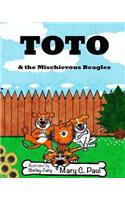 ToTo And The Mischevious Beagles
