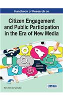 Handbook of Research on Citizen Engagement and Public Participation in the Era of New Media