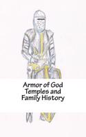 Armor of God: Temples and Family History(7 Armor of God)