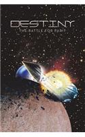Destiny: The Battle for Parit