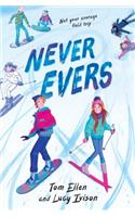 Never Evers