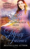 Libby: The Heartbroken Bride(4 Brides of Paradise Ranch - Sweet Version)