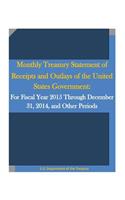 Monthly Treasury Statement of Receipts and Outlays of the United States Government