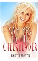 Say Yes to the Cheerleader