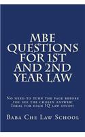 MBE Questions For 1st and 2nd Year Law: No need to turn the page before you see the chosen answer! Ideal for high IQ law study!