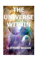 The Universe Within