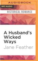Husband's Wicked Ways