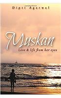 Muskan: Love & Life from Her Eyes