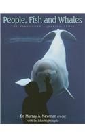 People, Fish & Whales: The Vancouver Aquarium Story