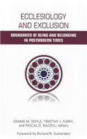 Ecclesiology and Exclusion