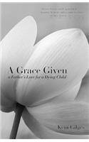 Grace Given