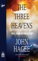 Three Heavens: Angels, Demons and What Lies Ahead