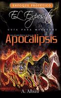 Una Mirada Biblica al libro de Apocalipsis