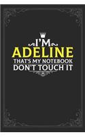 I'm Adeline that's my notebook don't touch it
