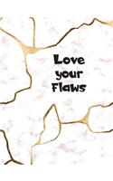 Love Your Flaws: Kintsugi: The Japanese Art of Embracing Your Imperfections and Loving Yourself - Composition Notebook with College Ruled Lines and Gorgeous Pink Mar