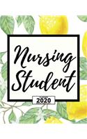 Nursing Student: Citrus 2020 Planner For Nurse, 1-Year Daily, Weekly And Monthly Organizer With Calendar For Academic School Year (8" x 10")