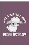 Just A Girl Who Loves Sheep
