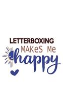 Letterboxing Makes Me Happy Letterboxing Lovers Letterboxing OBSESSION Notebook A beautiful