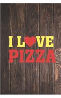I Heart Love Pizza - Pizza Lovers Journal