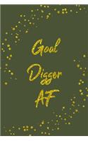 Goal Digger AF