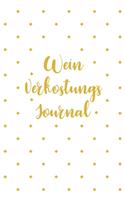 Wein Verkostungs Journal