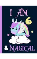 I am 6 & Magical