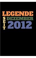 Legende seit Dezember 2012