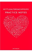Mittlealtersackpfeife Practice Notes