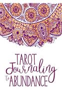 Tarot Journaling to Abundance