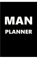 2019 Daily Planner For Men Man Planner White Font Black Design 384 Pages: (Notebook, Diary, Blank Book)(2019 Planners Calendars Organizers Datebooks Appointment Books Agendas)