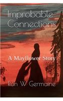 Improbable Connections